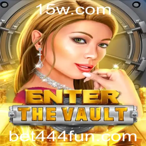 Explorando EntertheVault: Uma Nova Experiência de Jogo com Bet444