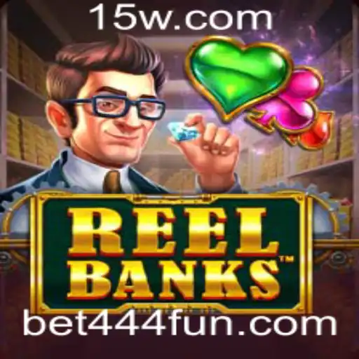 Descubra o Fascinante Mundo de ReelBanks: Um Mergulho Completo no Jogo de Bet444
